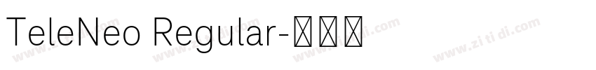 TeleNeo Regular字体转换